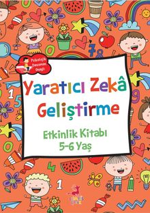 5-6 Yaş Yaratıcı Zeka Geliştirme