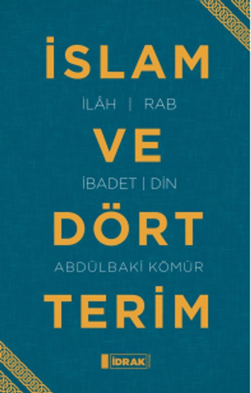 İslam ve Dört Terim