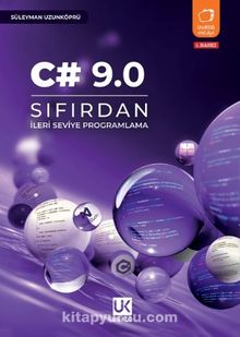 C# 9.0 Sıfırdan İleri Seviye Programlama - Süleyman Uzunköprü