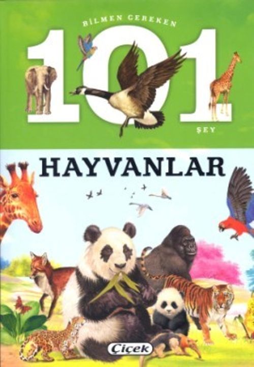 Bilmen Gereken 101 Şey / Hayvanlar