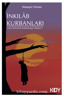 İnkılab Kurbanları - Hüseyin  Yılmaz