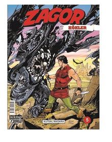 Zagor Kökler Sayı 5 / Kutsal Mağara - Moreno Burattini