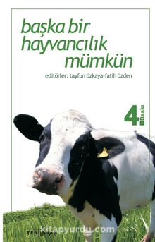 Başka Bir Hayvancılık Mümkün - Bilinmeyen Yazar