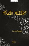 Müzik Nedir?