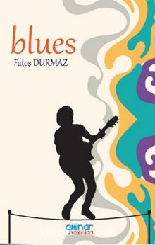 Blues - Fatoş Durmaz