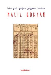 Bir Yıl Yağan Yağmur Kadar 