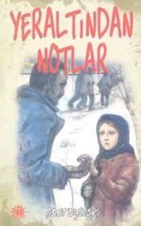 Yeraltından Notlar