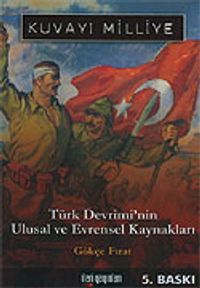 Kuvayı Milliye/Türk Devrimi'nin Ulusal ve Evrensel Kaynakları