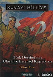 Kuvayı Milliye/Türk Devrimi'nin Ulusal ve Evrensel Kaynakları
