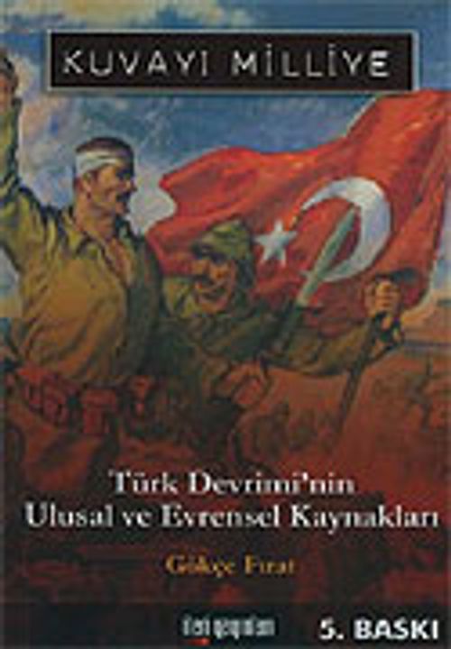 Kuvayı Milliye/Türk Devrimi'nin Ulusal ve Evrensel Kaynakları
