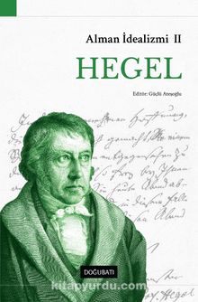 Alman İdealizmi II & Hegel