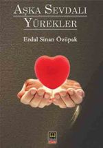 Aşka Sevdalı Yürekler