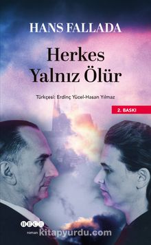 Herkes Yalnız Ölür - Hans Fallada