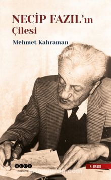Necip Fazıl'ın Çilesi - Mehmet Kahraman