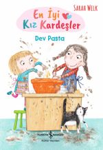 En İyi Kız Kardeşler / Dev Pasta 