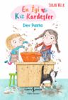En İyi Kız Kardeşler / Dev Pasta