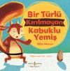 Bir T&uuml;rl&uuml; Kırılamayan Kabuklu Yemiş