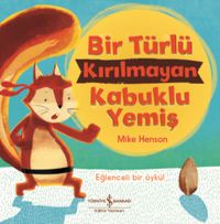 Bir Türlü Kırılamayan Kabuklu Yemiş 