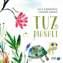 Tuz Masalı - Ayla Çınaroğlu