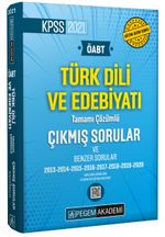 2021 ÖABT Türk Dili ve Edebiyatı Öğretmenliği Tamamı Çözümlü Çıkmış ve Benzer Sorular