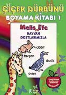 Melis ve Efe Hayvan Dostlarımızla