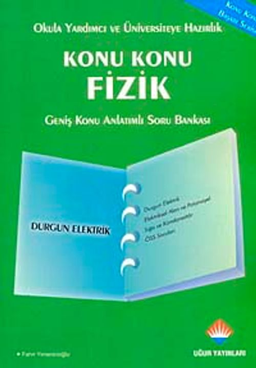 Durgun Elektrik & Konu Konu Fizik Konu Anlatımlı Soru Bankası