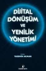 Dijital Dönüşüm ve Yenilik Yönetimi