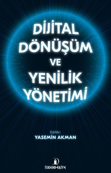 Dijital Dönüşüm ve Yenilik Yönetimi