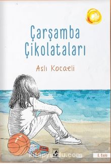 Çarşamba Çikolataları - Aslı  Kocaeli