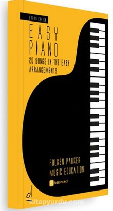 Easy Piano  20 Songs In The Easy Arrangements - Baran Çakıcı