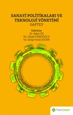 Sanayi Politikaları ve Teknoloji Yönetimi Saptey