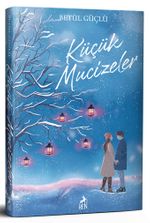 Küçük Mucizeler (Ciltli)