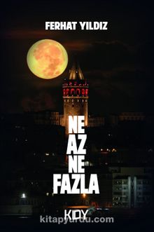 Ne Az Ne Fazla - Ferhat Yıldız