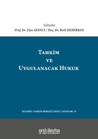 Tahkim ve Uygulanacak Hukuk
