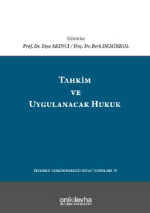 Tahkim ve Uygulanacak Hukuk