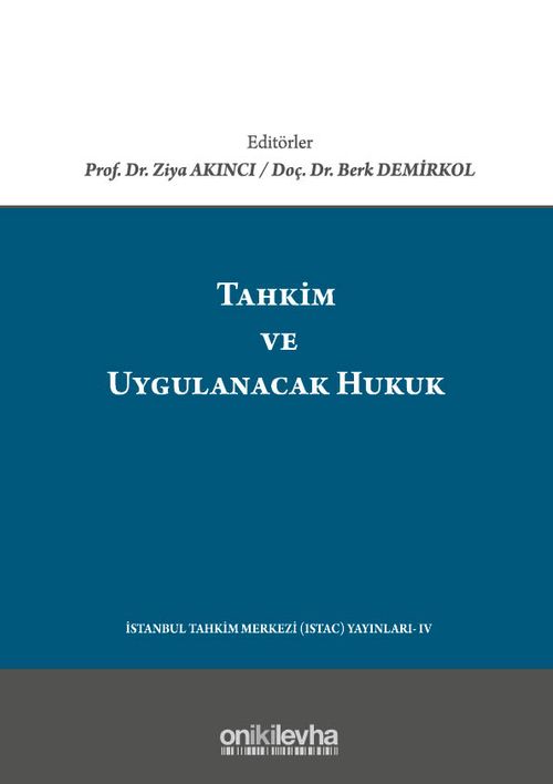 Tahkim ve Uygulanacak Hukuk