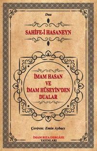 İmam Hasan ve İmam Hüseyin'den Dualar