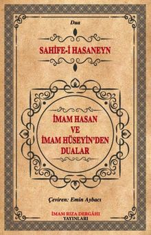 İmam Hasan ve İmam Hüseyin'den Dualar