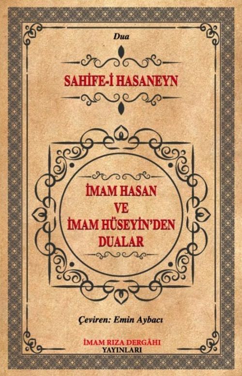 İmam Hasan ve İmam Hüseyin'den Dualar