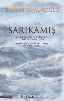 Sarıkamış - Osman Pamukoğlu