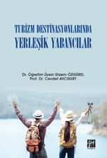 Turizm Destinasyonlarında Yerleşik Yabancılar