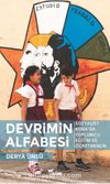 Devrimin Alfabesi & Sosyalist Küba'da Toplumcu Eğitim ve Öğretmenlik