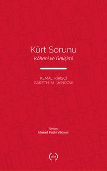 Kürt Sorunu & Kökeni ve Gelişimi