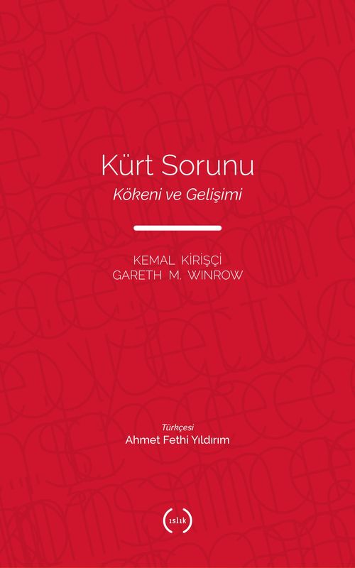 Kürt Sorunu & Kökeni ve Gelişimi