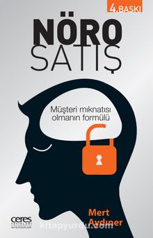 Nöro Satış & Müşteri Mıknatısı Olmanın Formülü - Mert Aydıner