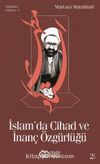 İslam’da Cihad ve İnanç Özgürlüğü