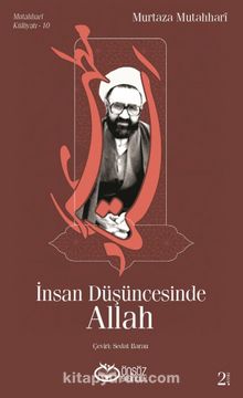 İnsan Düşüncesinde Allah - Murtaza Mutahhari