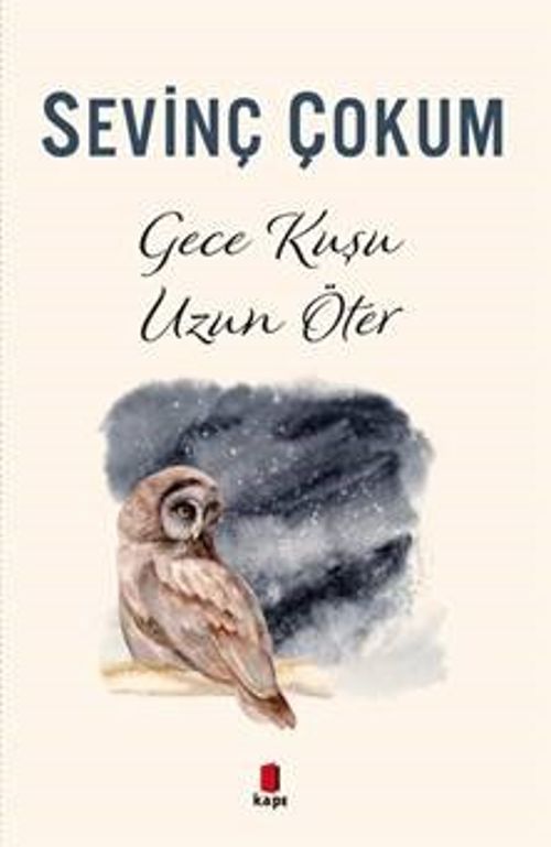 Gece Kuşu Uzun Öter 