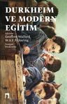Durkheim ve Modern Eğitim