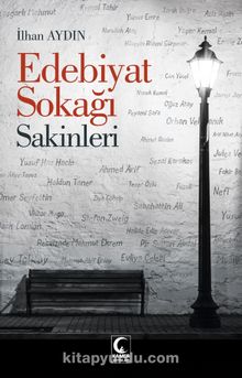 Edebiyat Sokağı Sakinleri - İlhan Aydın